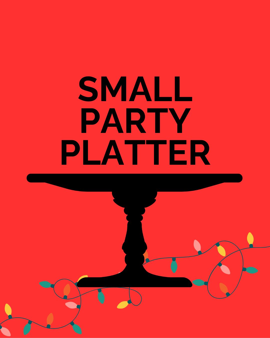 Holiday Party Platter, Serves 20-25 ppl - Vegan and Gluten-free